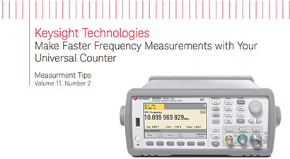 Make Faster Frequency Measurements with Your Universal Counter