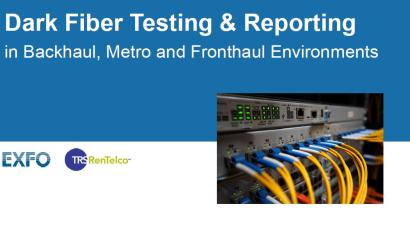 Dark Fiber Testing & Reporting